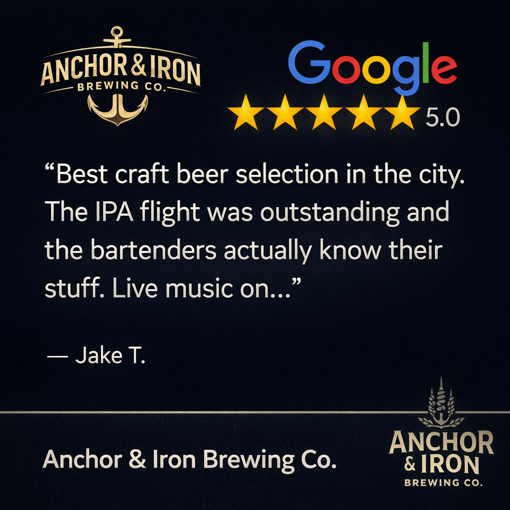 Anchor & Iron Brewing Co. Google review